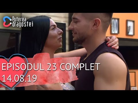 Puterea dragostei (14.08.2019) - Episodul 23 COMPLET HD