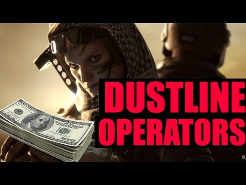 Rainbow Six Siege: Dustline Operators, Who To Buy First (Operator Guide)