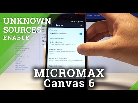 How to Allow Unknown Sources in MICROMAX Canvas 6 - Enable App Installation
