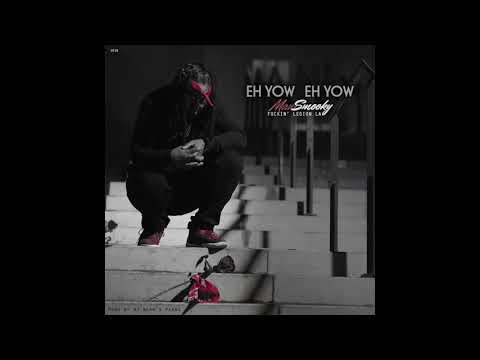 BOUYON - Man SmOOky - Eh Yow {R.I.P La2s}(prod by Beaw x Pasko)