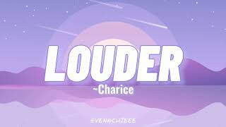 Louder -Charice (Lyrics)