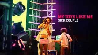 My Toys Like Me - Sick Couple