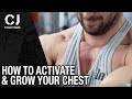HOW TO Activate & Grow Your Chest