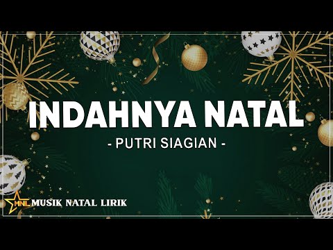 Indahnya Natal - Putri Siagian (Lirik)