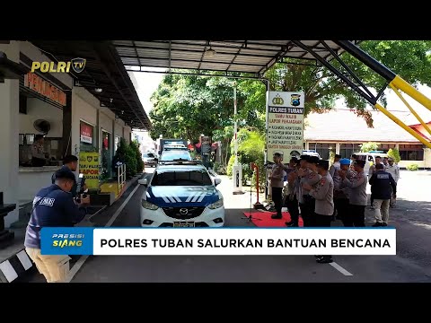 POLRES TUBAN GERAK CEPAT SALURKAN BANTUAN BAGI KORBAN PUTING BELIUNG