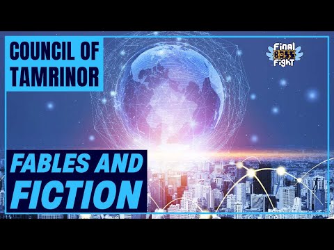 Fables and Fiction – The Council of Tamrinor – Final Boss Fight Live