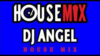 LA PREVIA VOL 8 - HOUSE MIX DJ ANGEL 2017 - EN MI FACE PODES BAJAR