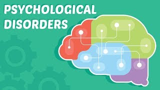 Top 3 Most common Psychological disorders explained