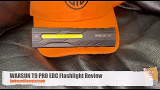 WARSUN T9 PRO EDC Flashlight Review