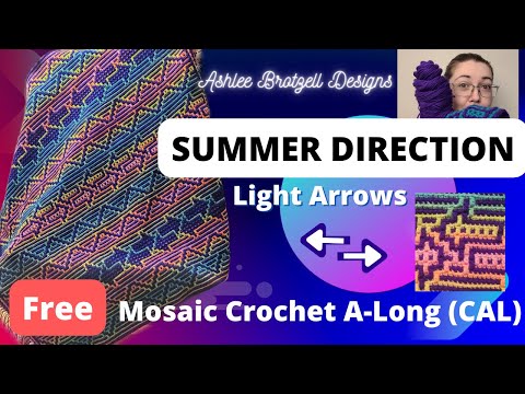 Summer Direction CAL - Mosaic Crochet: Light Arrows