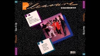 Pleasure (Take It To The Streets) 1981