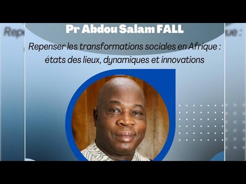 Colloque international : Hommage au Professeur Abdou Salam FALL