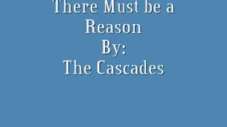 The Cascades-There Must Be a Reason (Doo wop)