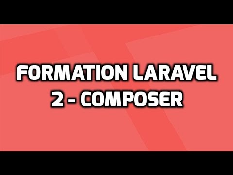Formation Laravel 5 2 Installer Composer