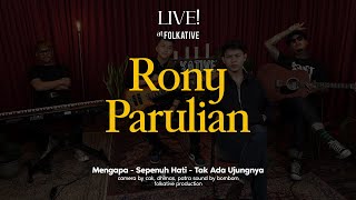 Download lagu Rony Parulian Acoustic Session | Live! at Folkative mp3