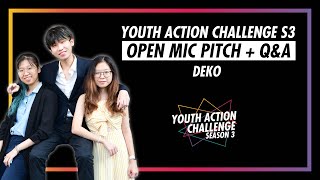 Youth Action Challenge S3E44: Pitch/Q&A; Deko