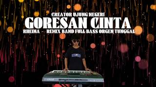 Download lagu GORESAN CINTA ‼️- RHEINA | remix band full bass orgen tunggal mp3 Download lagu GORESAN CINTA ‼️- RHEINA | remix band full bass orgen tunggal mp3