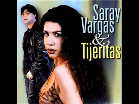 Saray Vargas y Tijeritas - Celos celitos