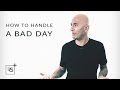 How to Stay Positive on a Bad Day | Robin Sharma