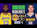 Los Angeles Lakers vs Denver Nuggets Game 4 Highlights 2nd-QTR | April 27 | 2024 NBA Playoffs