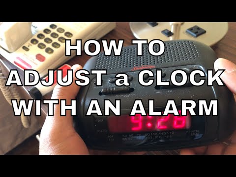 HOW TO ADJUST CLOCK WITH AN ALARM ⏰