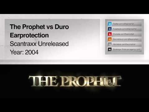The Prophet vs Duro - Earprotection (2004) (Scantraxx)