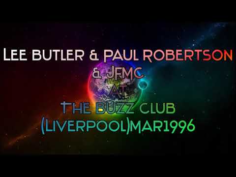 Lee Butler & Paul Robertson & JFMC @ The Buzz Club (Liverpool) march-1996