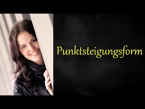 Punktsteigungsform berechnen, Punkt Steigung gegeben