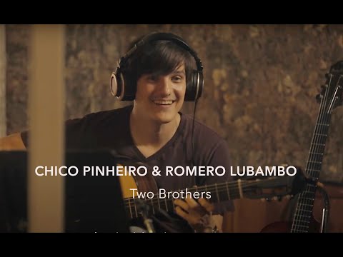 Chico Pinheiro & Romero Lubambo - Two Brothers