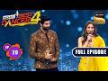 India S Best Dancer S4 Ganesh Utsav With Udit Ji Dhvani Ep 20 Full Episode 15 Sep 2024