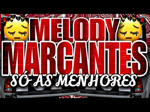 🔴SET MELODY MARCANTES🔴 SÓ AS MENHORES MÊS DE JANEIRO 2K24🔴💔💔💔💔