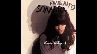 Rosario Ortega - Viento y sombra (Cd Completo / Full Album)