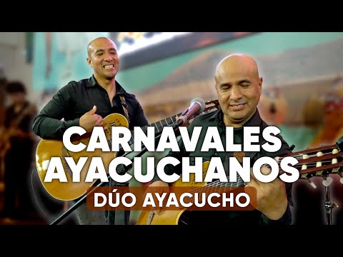 CARNAVALES AYACUCHANOS - DÚO AYACUCHO en vivo