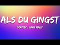 Contec, Lina Maly - Als du gingst (edit) (Lyrics)