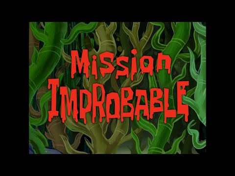 Mission Improbable - SB Soundtrack