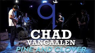 Chad VanGaalen - Pine and Clover (LIVE)