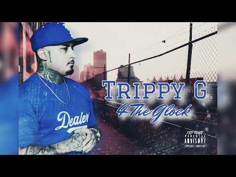 Trippy G ft. King Lil G - 4 The Glock „Mixed By 187“