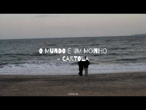 O Mundo é um Moinho - Cartola (letra/legendado)