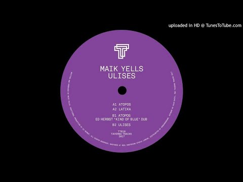 Maik Yells  – Atopos