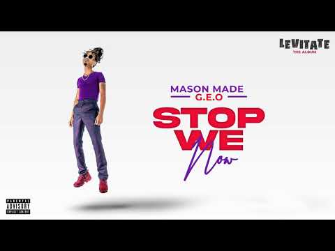 Mason Made & G.E.O - Stop We Now | 2021 Soca | Official Audio