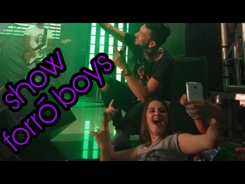 VLOGUIZINHO: SHOW DE FORRÓ BOYS