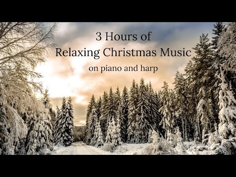 Relaxing Christmas Music on Piano and Harp (3 hour version)