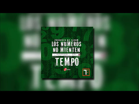 Tempo - Los Numeros No Mienten [Official Audio]