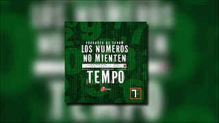 Tempo - Los Numeros No Mienten [Official Audio]