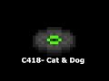 C418 - Cat & Dog