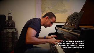 L' estaca - Lluís Llach - Adaptació per a piano (amb lletra)
