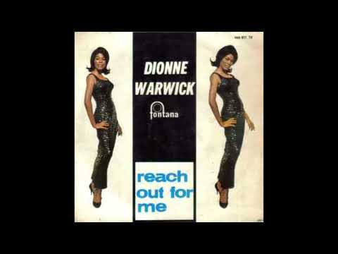 Dionne Warwick   Reach Out For Me