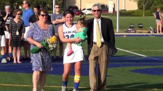 preview picture of video 'Girls Lacrosse 2014 Senior Night Ceremony'