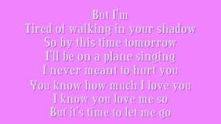 'Time to Let Me Go' by Gloriana (LYRICS)