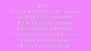 &#39;Time to Let Me Go&#39; by Gloriana (LYRICS)